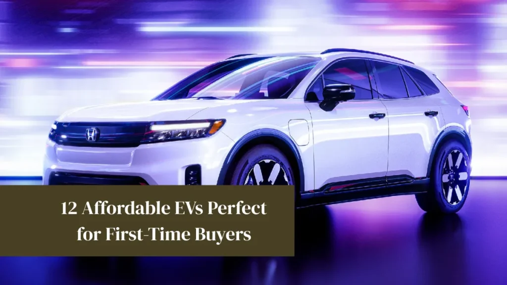 12 Affordable EVs Perfect for First-Time Buyers