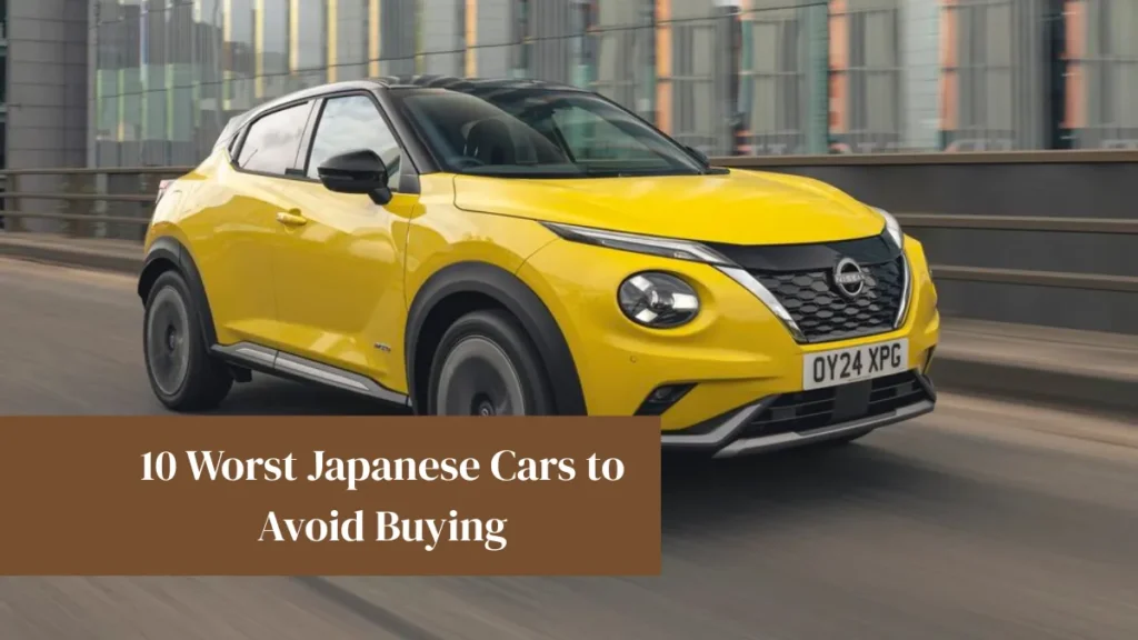 10 Worst Japanese Cars to Avoid Buying