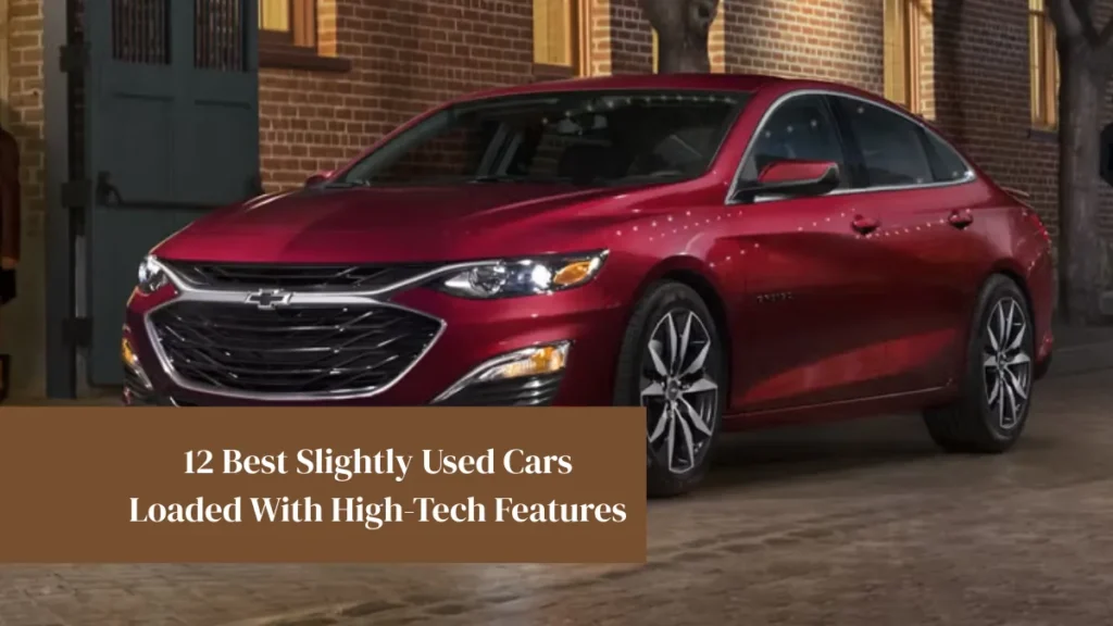 12 Best Slightly Used Cars Loaded With High-Tech Features